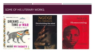 SOME OF HIS LITERARY WORKS;
 