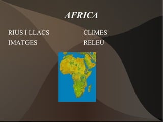 AFRICA ,[object Object]