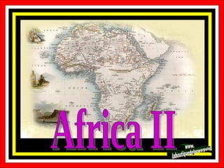 Africa II www. laboutiquedelpowerpoint. com 