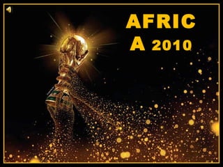AFRICA  2010 