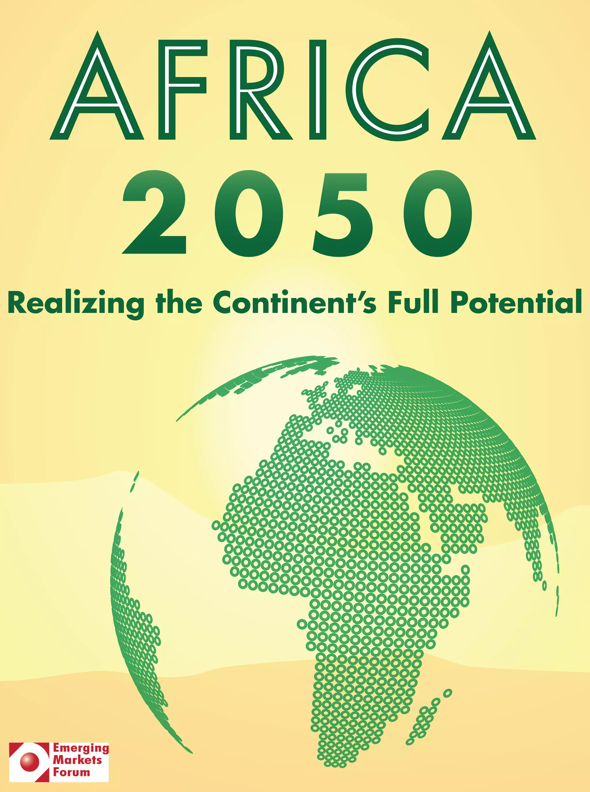 Africa 2050 Realizing The Continents Full Potential PDF Africa 2050 Realizing The Continents Full Potential 1 2048 