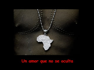 Un amor que no se oculta 