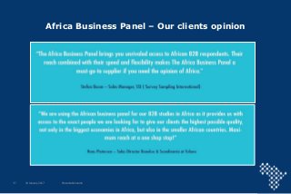 Africa Business Panel – Our clients opinion
16 January 2017 Presentation name37
 