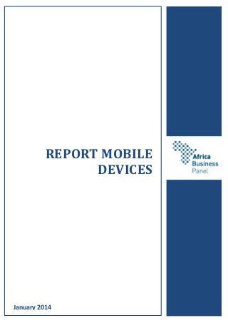 REPORT MOBILE
DEVICES
January 2014
 