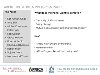 ABOUT THE AFRICA PROGRESS PANELThe Panel  Kofi Annan, Chair