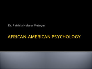 Dr. Patricia Heisser Metoyer 