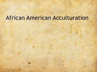 Acculturation Theory
• A process through which an individual from a given
culture achieves competence in a second culture
...