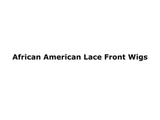 African American Lace Front Wigs 
