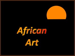 African Art  