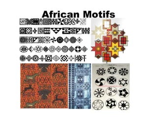 African Motifs
 