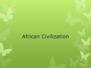 African civilization