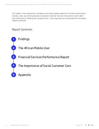 2 @whysatisfy | @conversocial								 Share this
Financial Institutions Responsiveness Report | Conversocial African Finan...