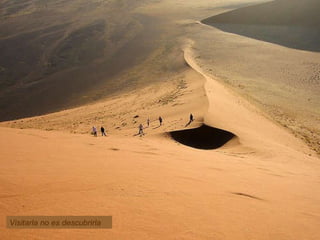 Visitarla no es descubrirla