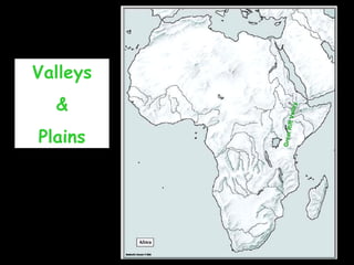 Valleys & Plains Great Rift Valley 