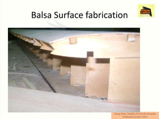 Balsa Surface fabrication
 