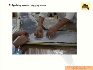 • 7. Applying vacuum bagging layers
 