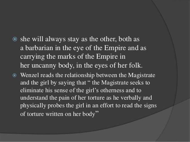 the relationship of the magistrate and the barbarian girl in waiting for the barbarian Get an answer for 'relationship between the magistrate and barbarian girl hello, my english assignment is to ask myself a question and answer it according to the book i asked myself, what is the . the relationship of the magistrate and the barbarian girl in waiting for the barbarian Get an answer for 'relationship between the magistrate and barbarian girl hello, my english assignment is to ask myself a question and answer it according to the book i asked myself, what is the .