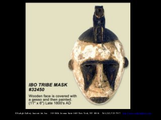 © Sadigh Gallery Ancient Art, Inc.   303 Fifth Avenue Suite 1603 New York, NY 10016   Tel (212) 725-7537   http://www.sadighgallery.com
 