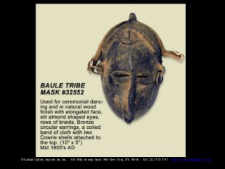 © Sadigh Gallery Ancient Art, Inc.   303 Fifth Avenue Suite 1603 New York, NY 10016   Tel (212) 725-7537   http://www.sadighgallery.com
 