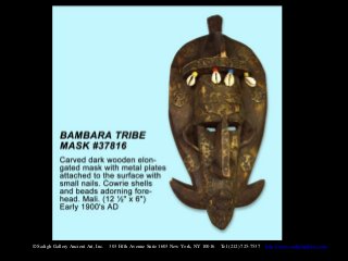 © Sadigh Gallery Ancient Art, Inc.   303 Fifth Avenue Suite 1603 New York, NY 10016   Tel (212) 725-7537   http://www.sadighgallery.com
 