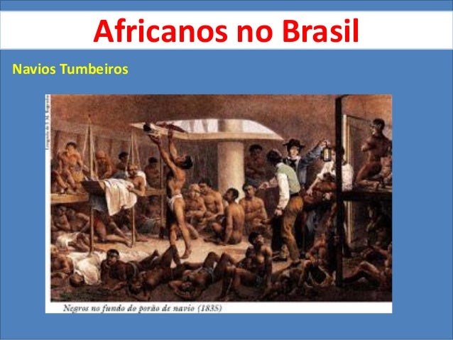 Africanos no Brasil - dominação e resistência