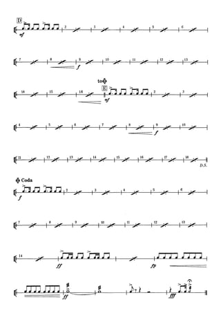 I 4
~ 7 '"" I s '"" I
9 ., I
10 .__. ,11 •All'
70 ~ 7· .,... 70
f
to~
[El> >
~
14 ., 115 .__.
I
16 .__.
11
nn nn..."... ~ :7!
11ft
~ I 5 ., I6 """ I 7 ~ I 8 '""
I5 '"",.
.__.112 ..,.
I 2
·--;;;tJF.
1
6 ~
,.
113 ._,
7·
I 3
·--7-
I9 .__. I I0 •.AP
~ .,.
--====== f
115 ~...,. I17 .__. 118 •.-- 11~ ,.
D.S.
l@t Coda
> >
~ nn nn 1
2 I 3 ·.-- 14 •..,. I5 .___. I 6 •.--
f
I 8 .__. I 9 .__. I w ..-- 111 .__. I 12 •.-- I 13 .__.
>- >-
~ 14 ,rnn rnn
ff .fp
 