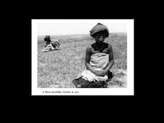 AFRICAN TALES, COMPILED BY HAROLD SCHEUB PHOTO SHOW