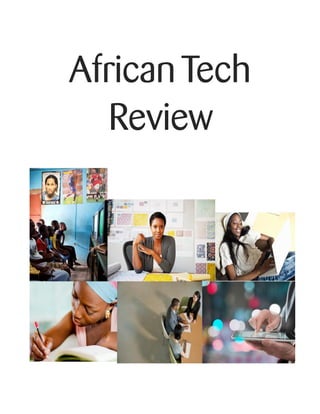African Tech
   Review
 