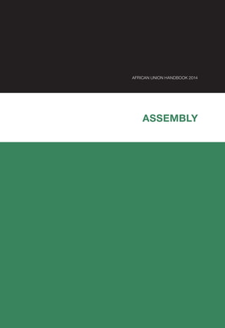 AFRICAN UNION HANDBOOK 2014
ASSEMBLY
 