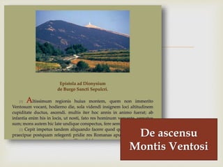 
De ascensu
Montis Ventosi
 