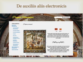 
De auxiliis aliis electronicis
 