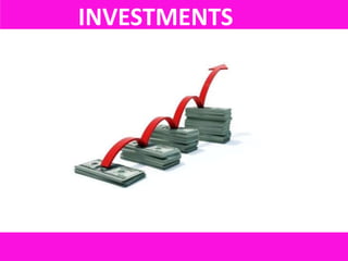 INVESTMENTS
 