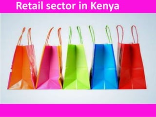 Retail sector in Kenya
 