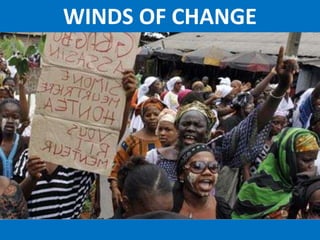 WINDS OF CHANGE
 