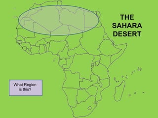 What Region is this? THE SAHARA DESERT 