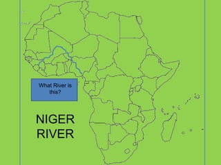 What River is this? NIGER RIVER 