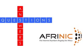 A
N
W
E
R
S
Q U E S T I O N S
 