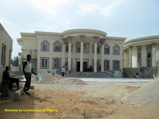 Domaine en construction au Nigéria
 