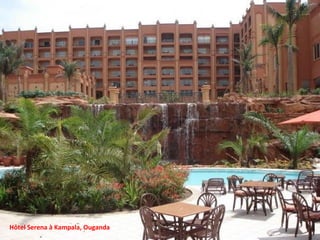 Hôtel Serena à Kampala, Ouganda
 
