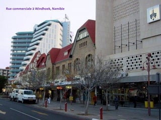 Rue commerciale à Windhoek, Namibie
 