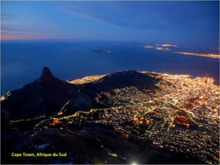 Cape Town, Afrique du Sud
 