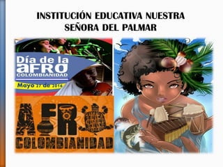 INSTITUCIÓN EDUCATIVA NUESTRA
SEÑORA DEL PALMAR
Mayo 27 de 2016
 