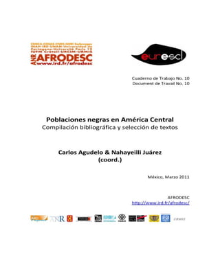 Afrodesc cuaderno no. 10 part 1 Bibliographic Compilation of the Black Population of Central America