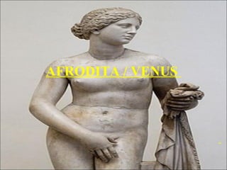 AFRODITA / VENUS  