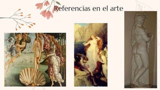 Referencias en el arte
 