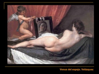 Venus del espejo. Velázquez
 
