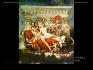 Afrodita y
Ares
 