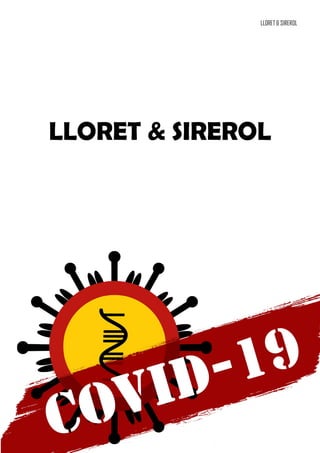 LLORET & SIREROL
LLORET & SIREROL
 