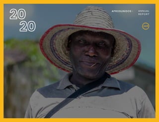 AfrosUnidos - 2020 Annual Report
