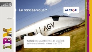 Alstom crée un référentiel de ses actifs informatiques en deux mois grâce au #Cloud #Softlayer @simplicitesoftw #apaas